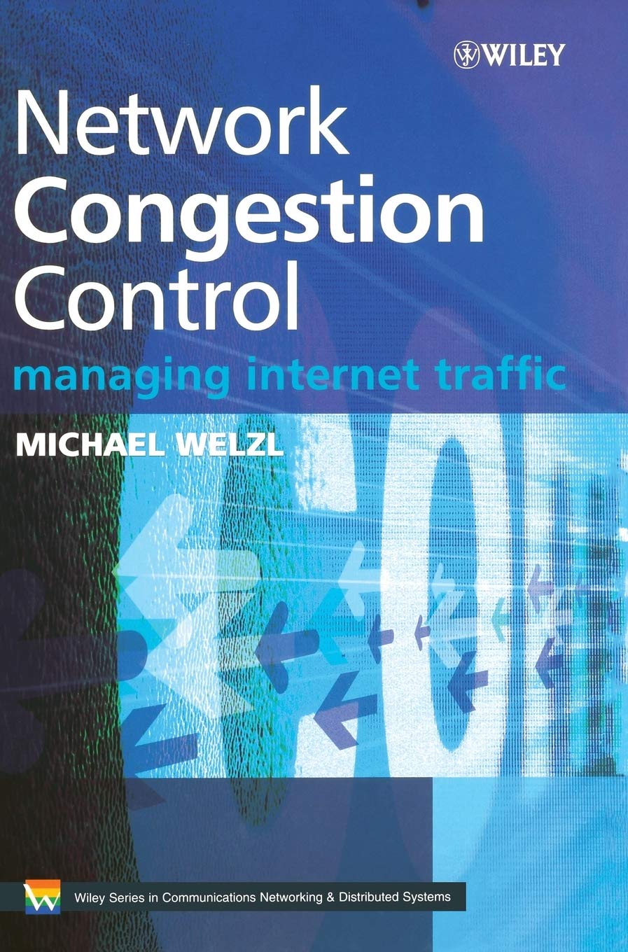 Network Congestion Control: Managing Internet Traffic,Used