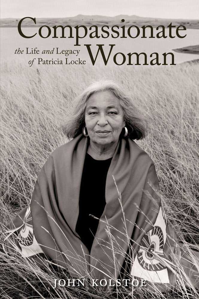 Compassionate Woman: The Life And Legacy Of Patricia Locke,Used