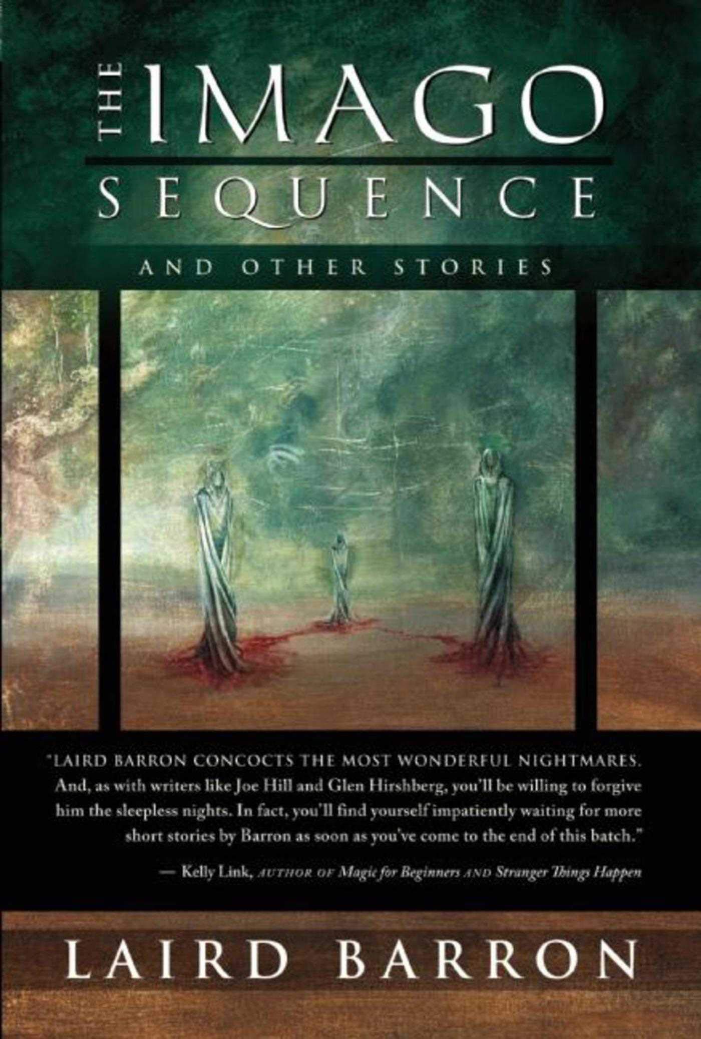 The Imago Sequence And Other Stories