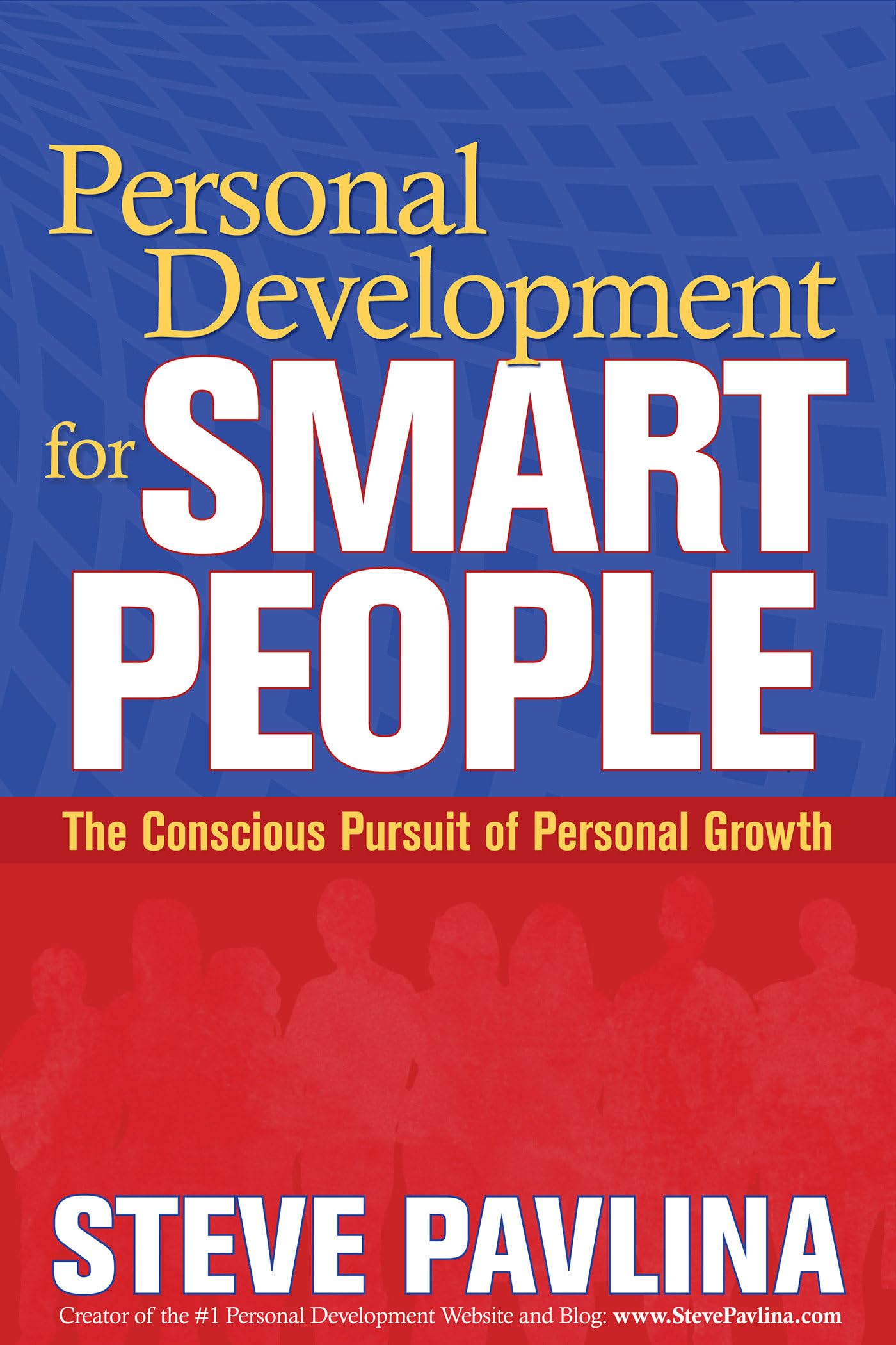 Personal Development for Smart People: The Conscious Pursuit of Personal Growth,Used