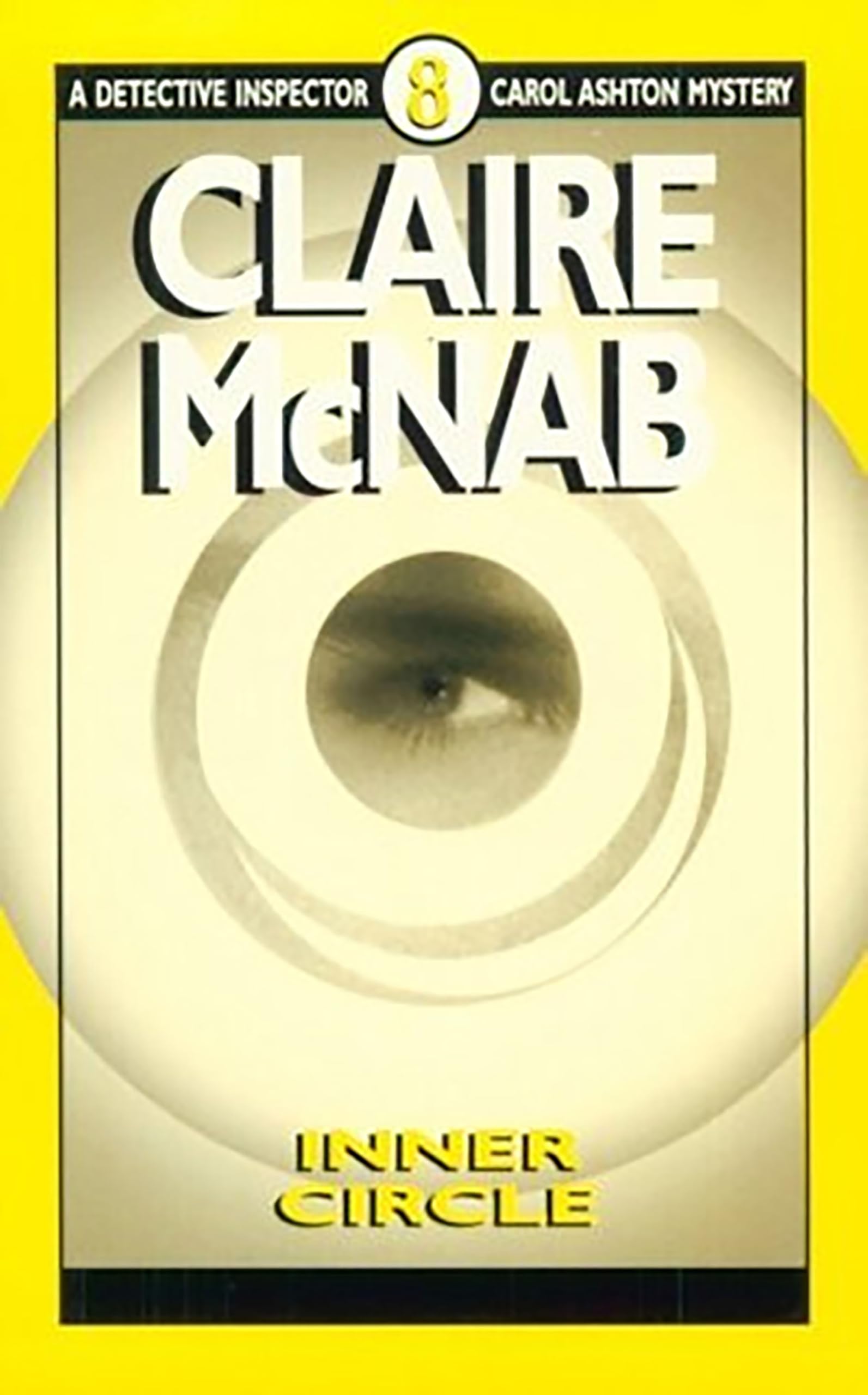 Inner Circle (Detective Inspector Carol Ashton Mysteries),Used