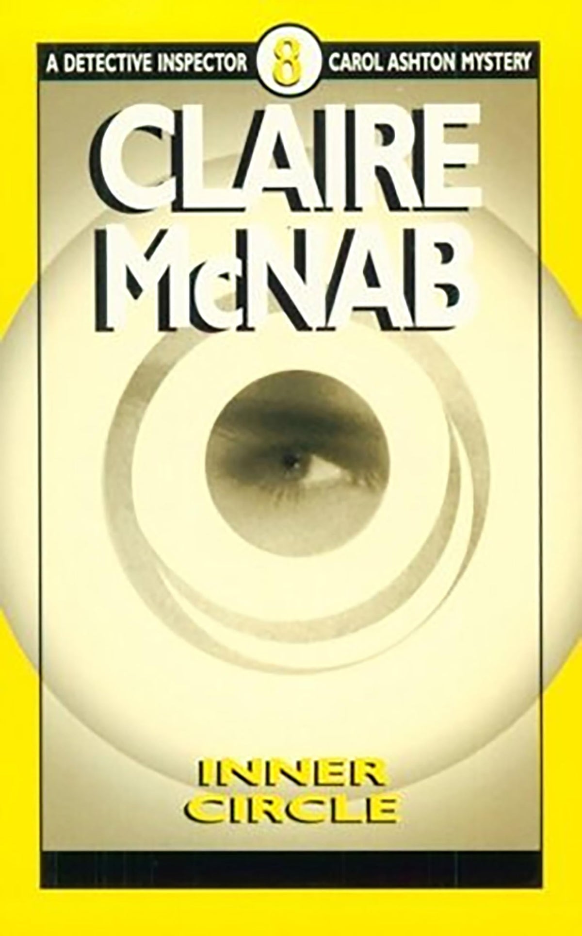 Inner Circle (A Detective Inspector Carol Ashton Mystery, 8)