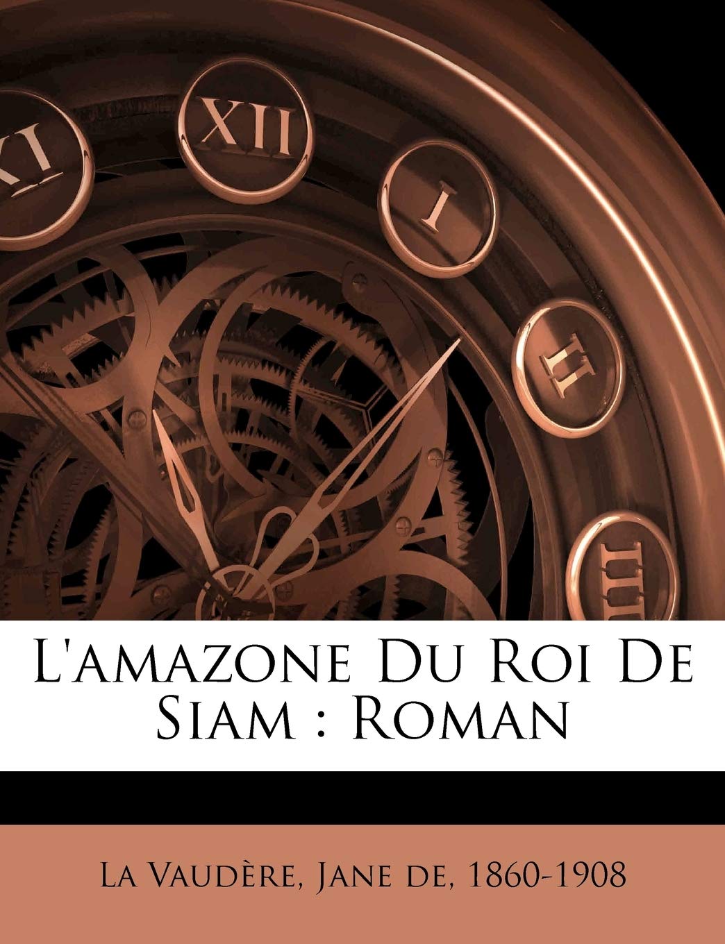 L'Amazone Du Roi de Siam: Roman (French Edition),Used
