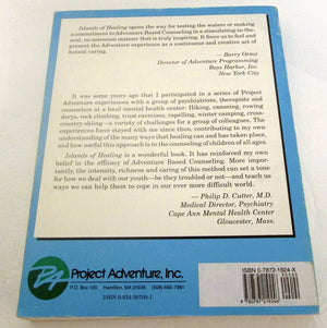 Islands of Healing: A Guide to Adventure Based Counseling,Used