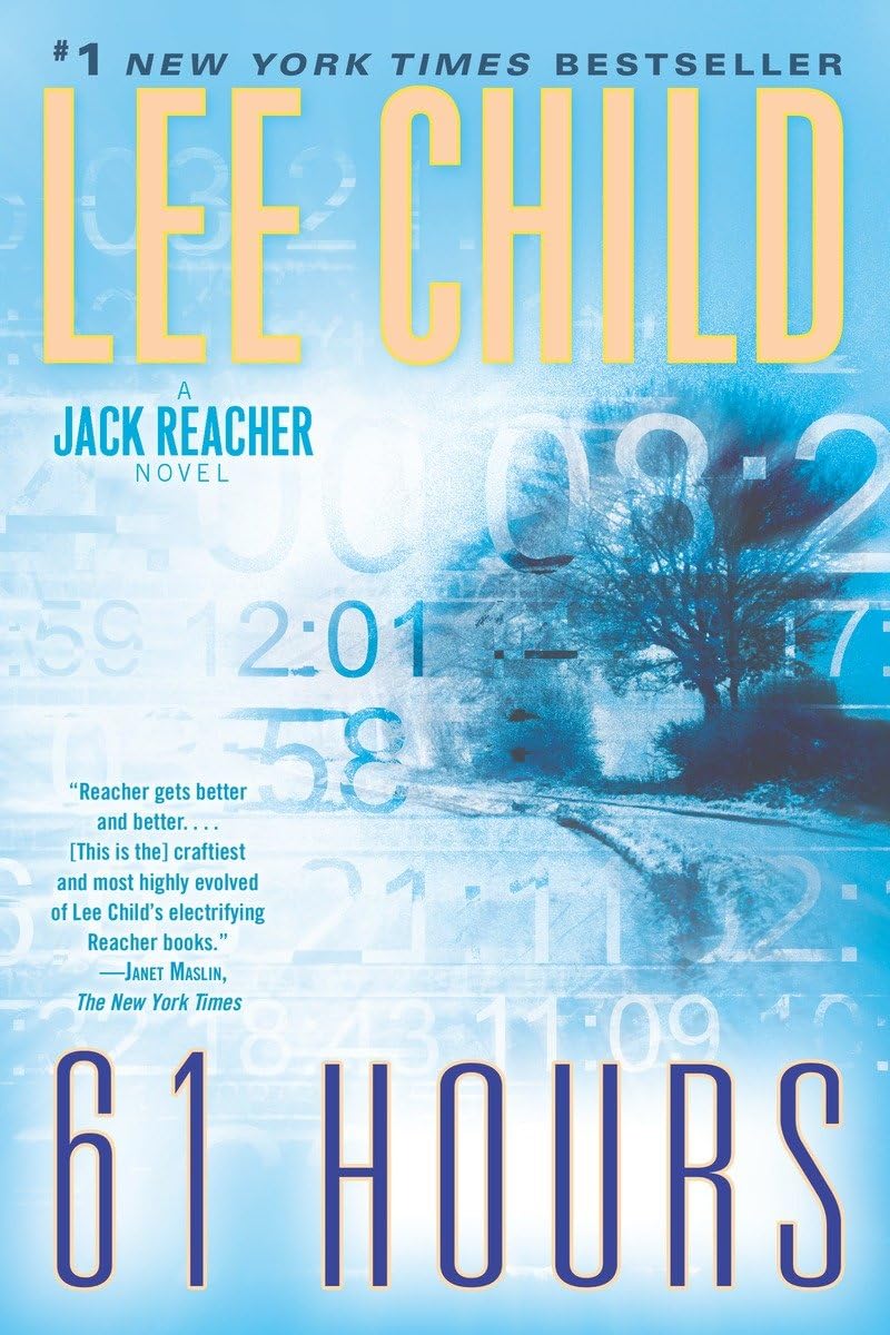 61 Hours: A Jack Reacher Novel,New