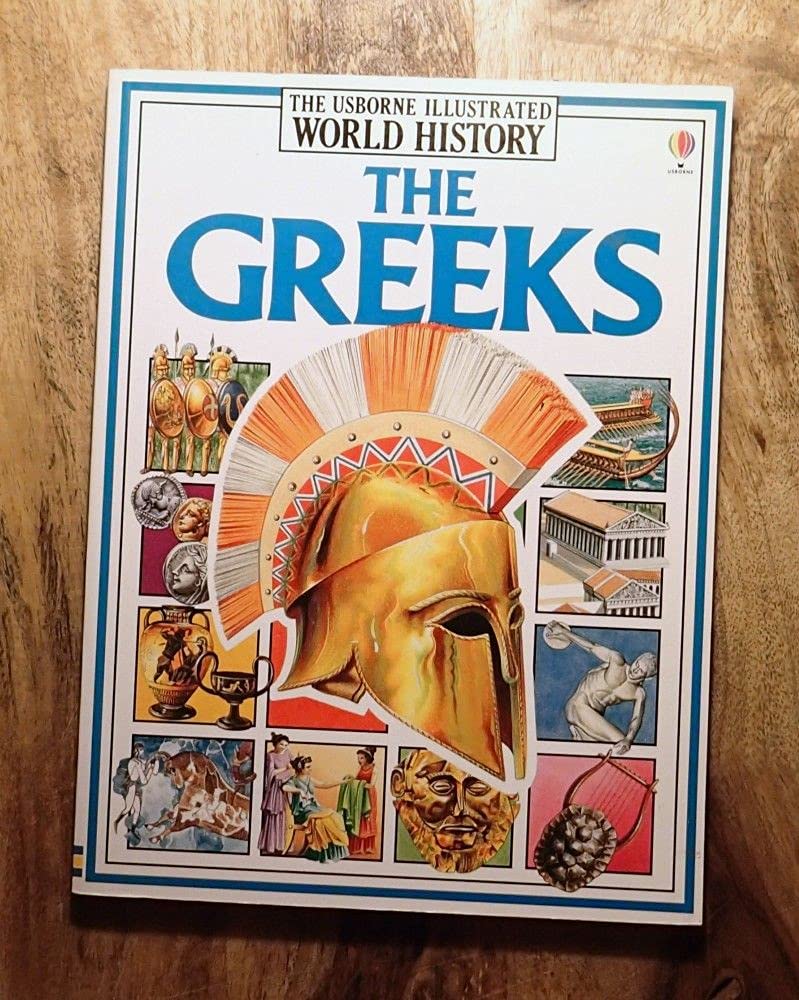 The Greeks (Illustrated World History Series)-used