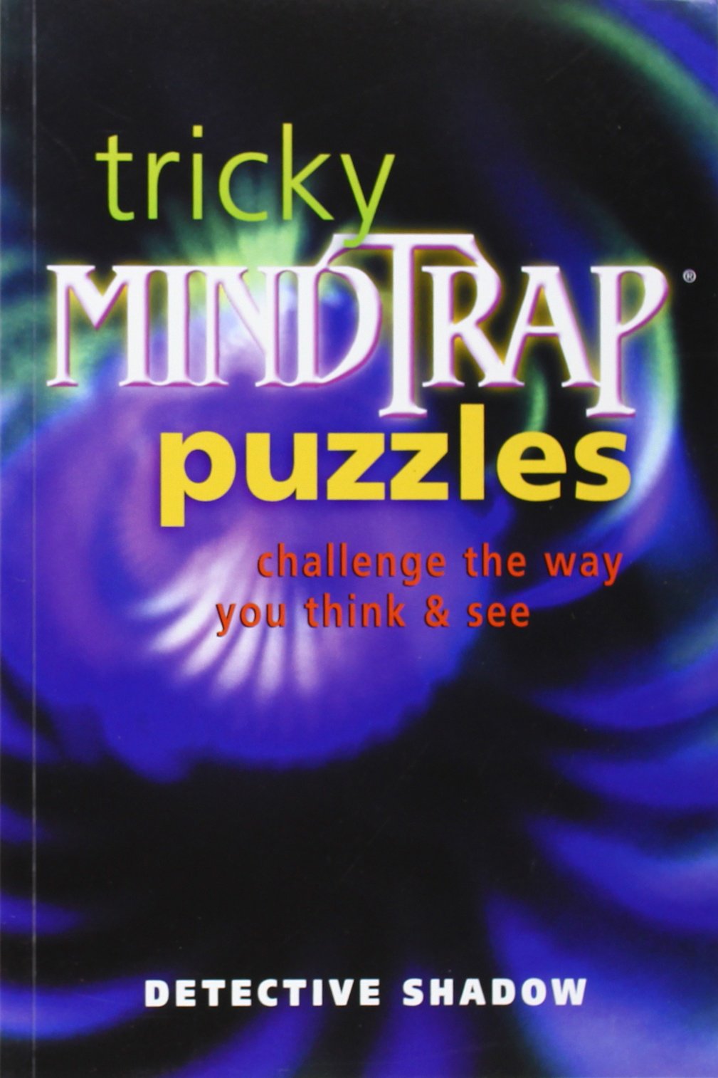 Tricky Mindtrap Puzzles: Challenge The Way You Think & See,Used