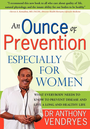 An Ounce of Prevention: Especially for Women,Used
