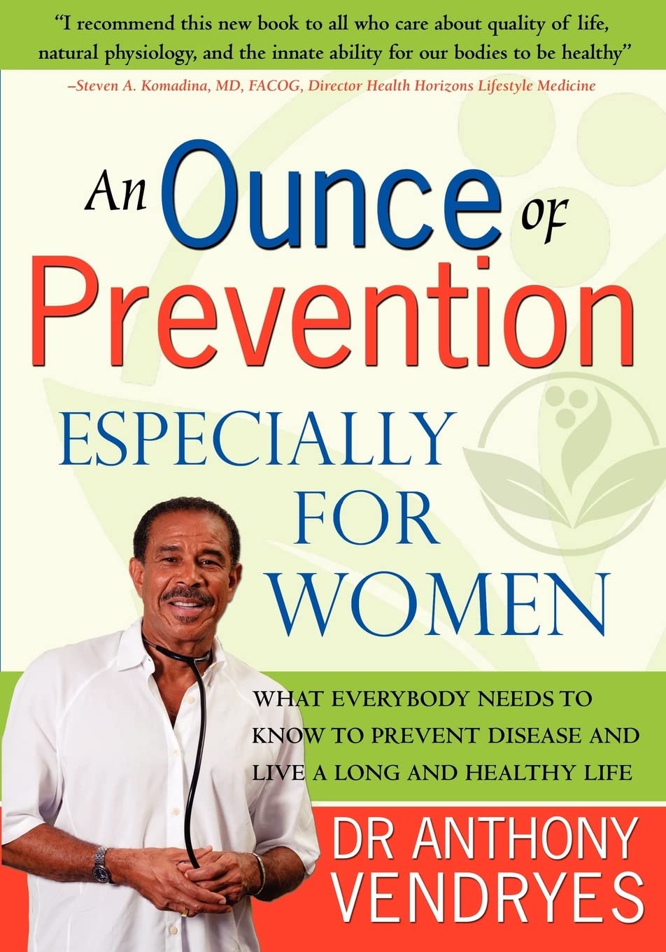 An Ounce of Prevention: Especially for Women,Used