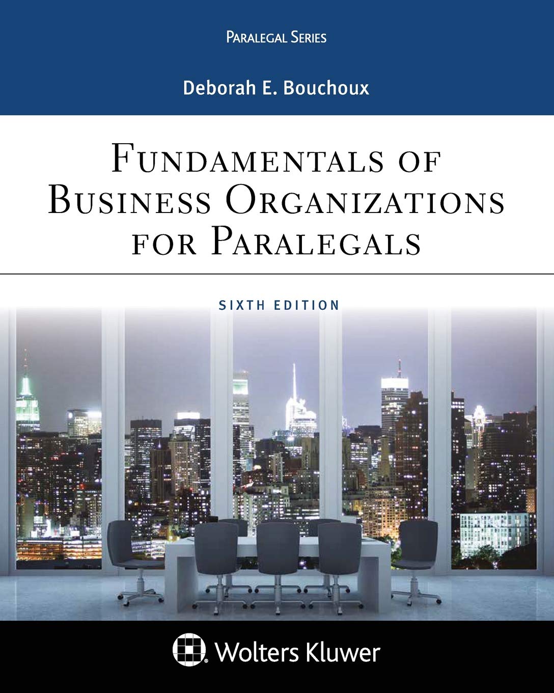 Paralegal Series Fundamentals of Business Organizations for Paralegals,Used