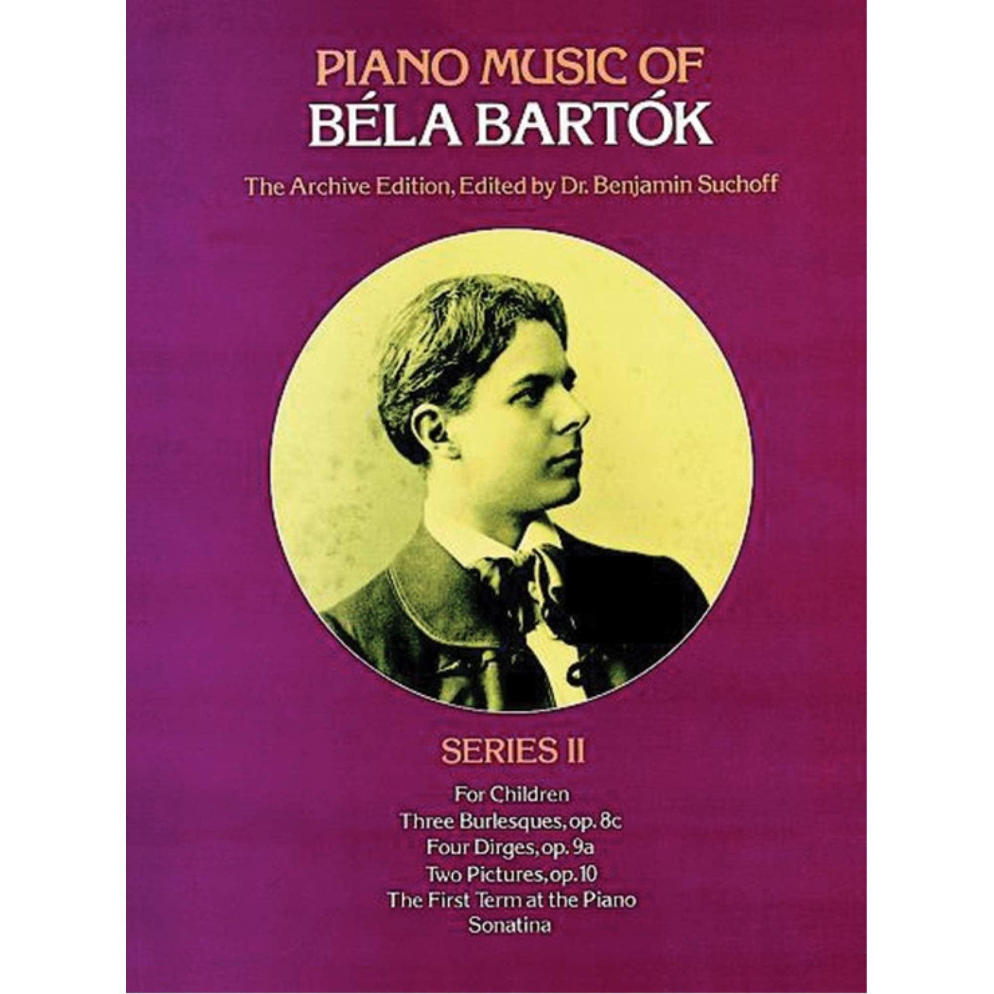 Piano Music of Bla Bartk, Series II (Dover Classical Piano Music),New