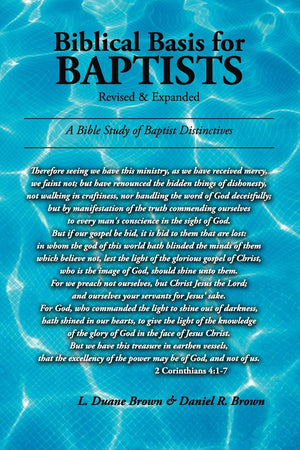 Biblical Basis for Baptists,Used