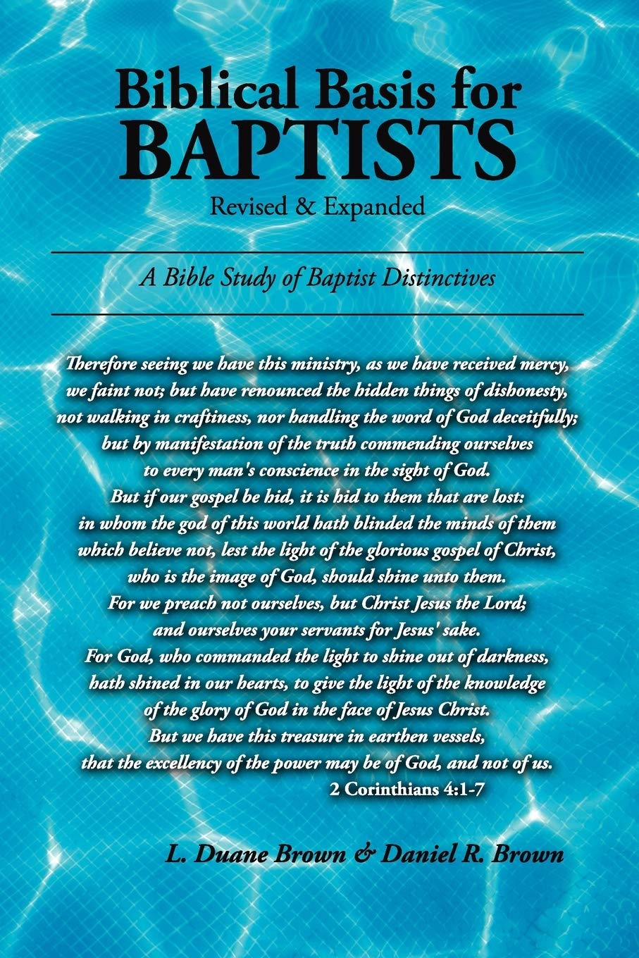 Biblical Basis for Baptists,Used