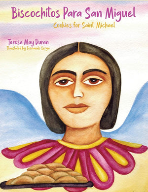 Biscochitos para San Miguel: Cookies for Saint Michael,Used