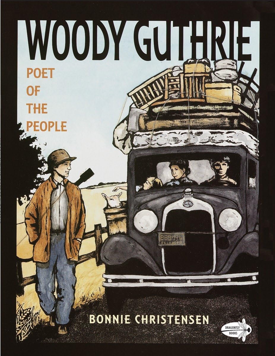 Woody Guthrie: Poet Of The People