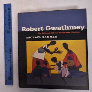 Robert Gwathmey : The Life And Art Of A Passionate Observer,Used