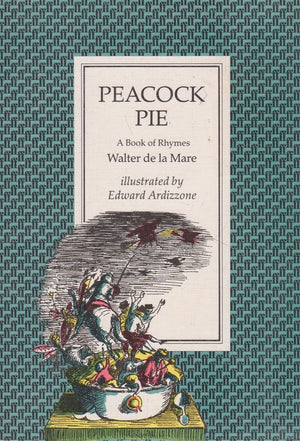 Peacock Pie: A Book of Rhymes,Used