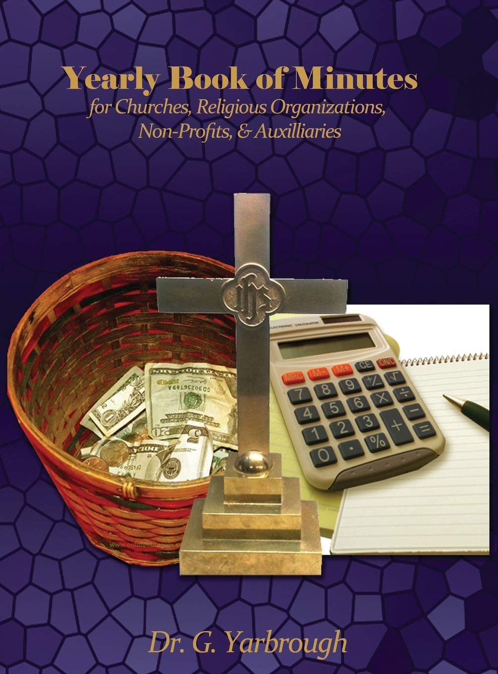 Yearly Book of Minutes for Churches, Religious Organizations, NonProfits & Auxiliaries,Used