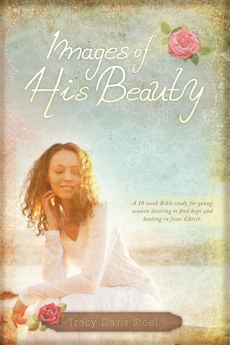Images of His Beauty,Used