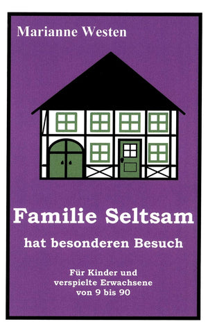 Familie Seltsam hat besonderen Besuch (German Edition),Used