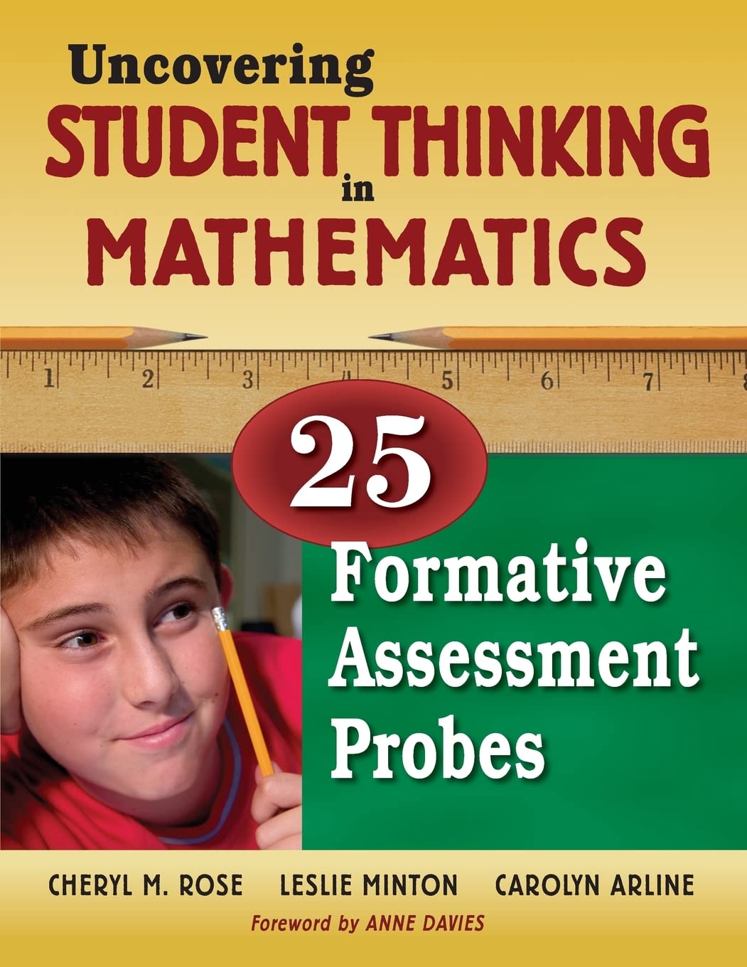 Uncovering Student Thinking in Mathematics: 25 Formative Assessment Probes,Used