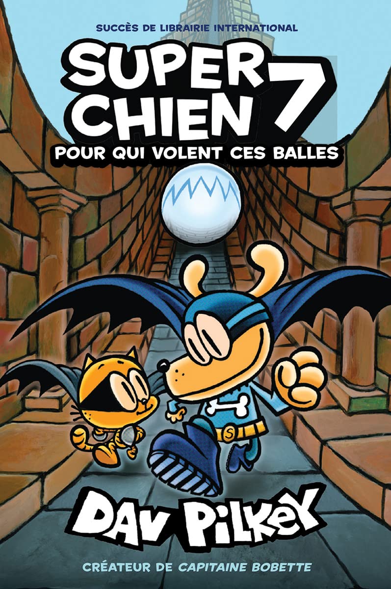 Super Chien: N 7  Pour Qui Volent Ces Balles (French Edition),Used
