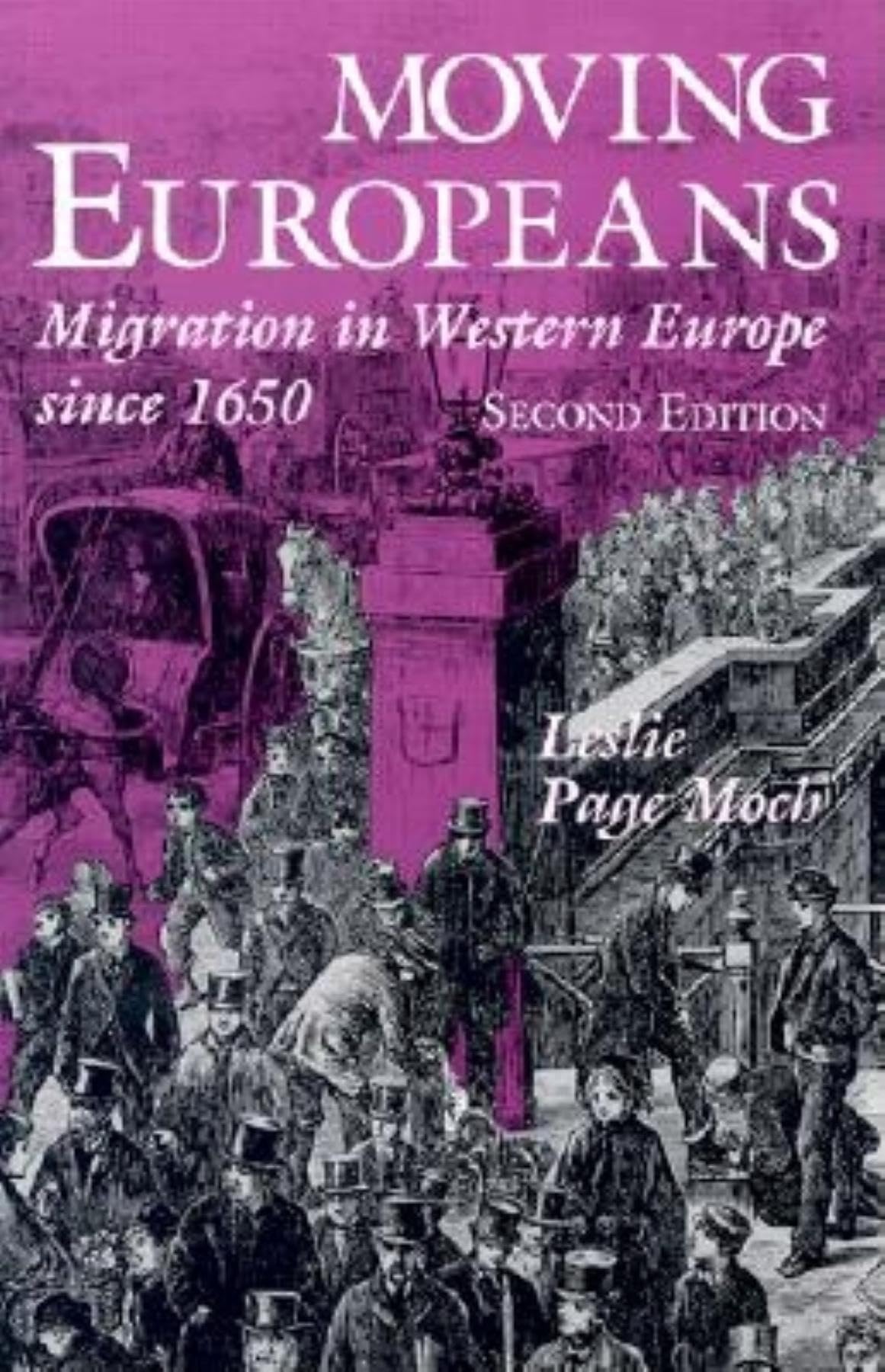 Moving Europeans, Second Edition: Migration in Western Europe since 1650 (Interdisciplinary Studies in History),Used