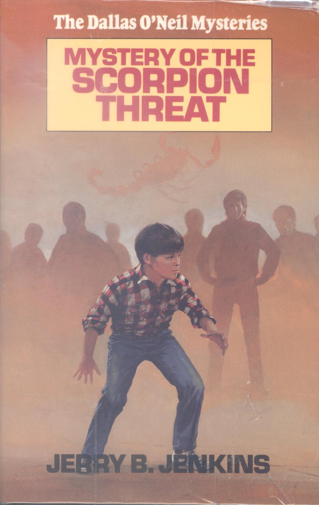 Mystery of the Scorpion Threat (Dallas O'neil Mysteries),Used