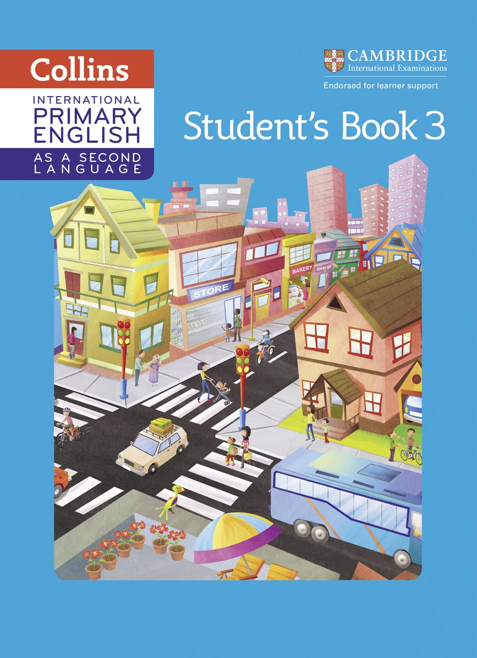 Cambridge Primary English as a Second Language Student Book: Stage 3 (Collins International Primary ESL),Used