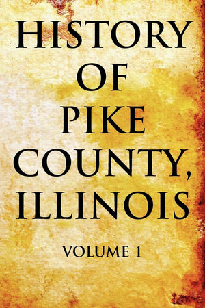History of Pike County, Illinois,Used