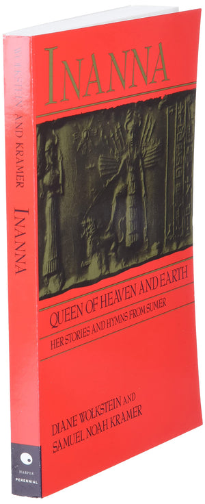 Inanna, Queen of Heaven and Earth: Her Stories and Hymns from Sumer,Used
