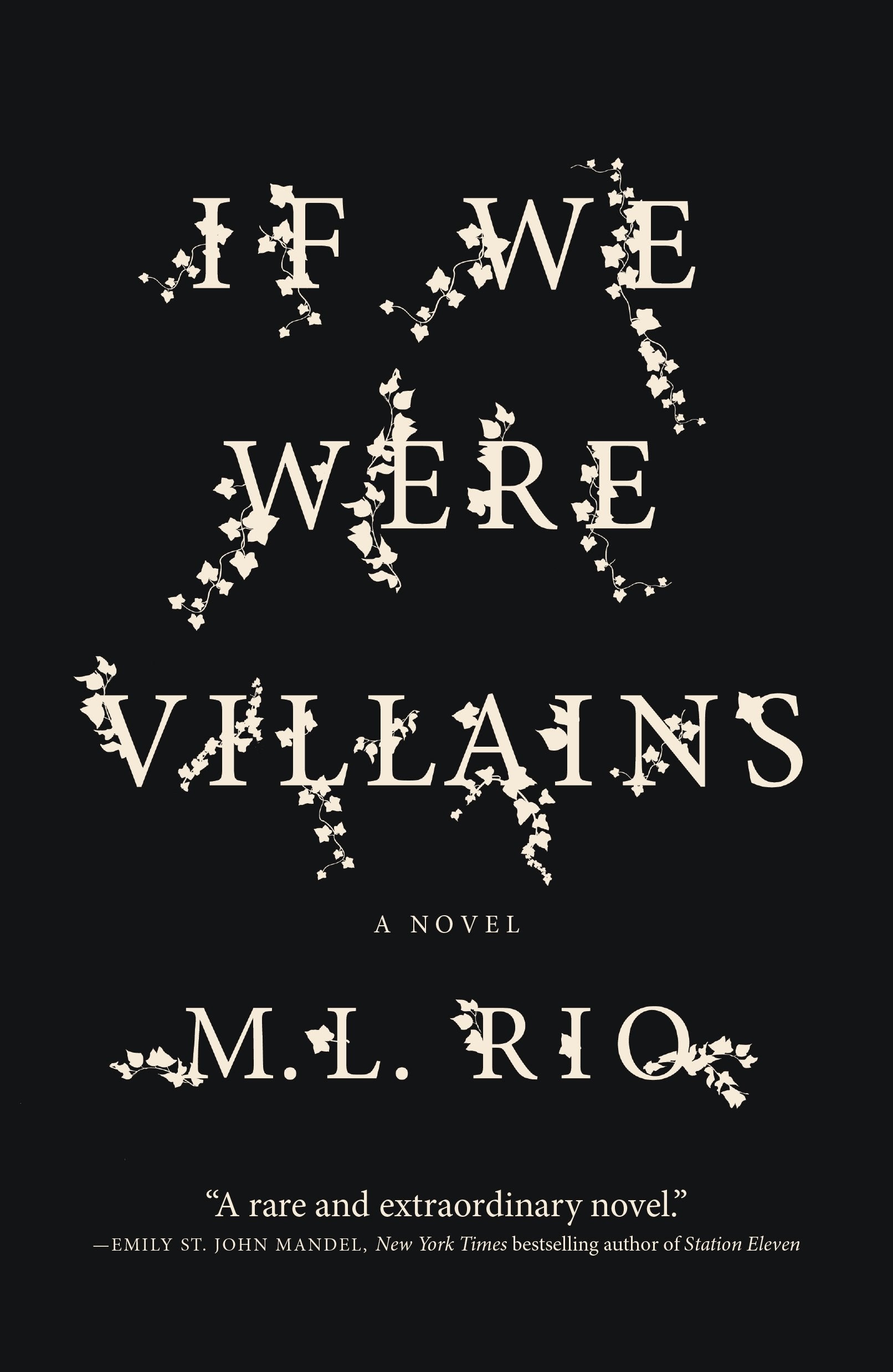 If We Were Villains: A Novel,New