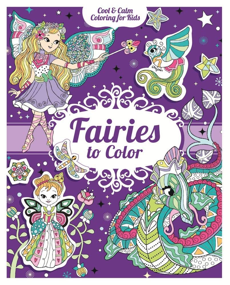 Fairies to Color: With 200 Stickers (Cool & Calm Coloring for Kids),Used