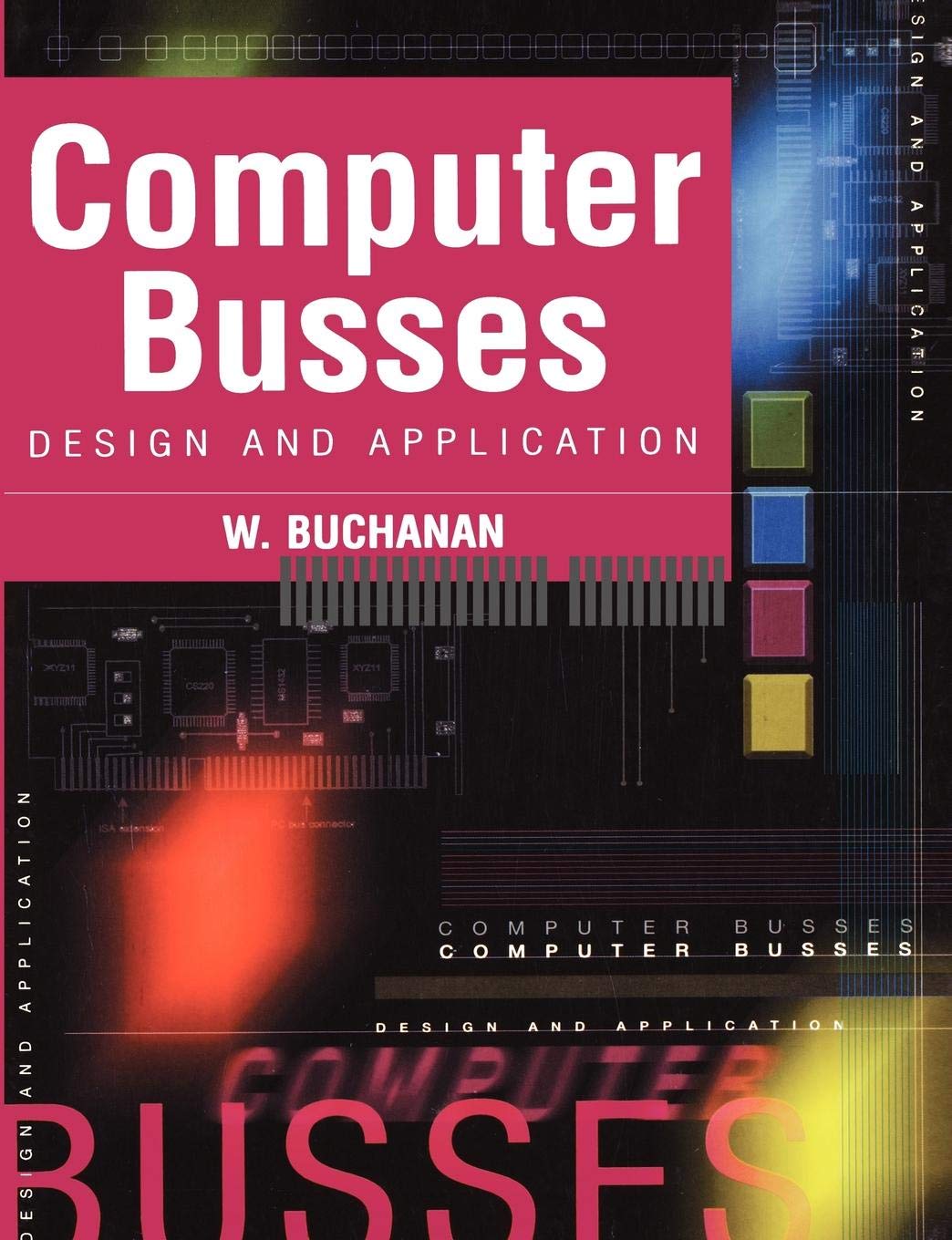 Computer Busses,Used