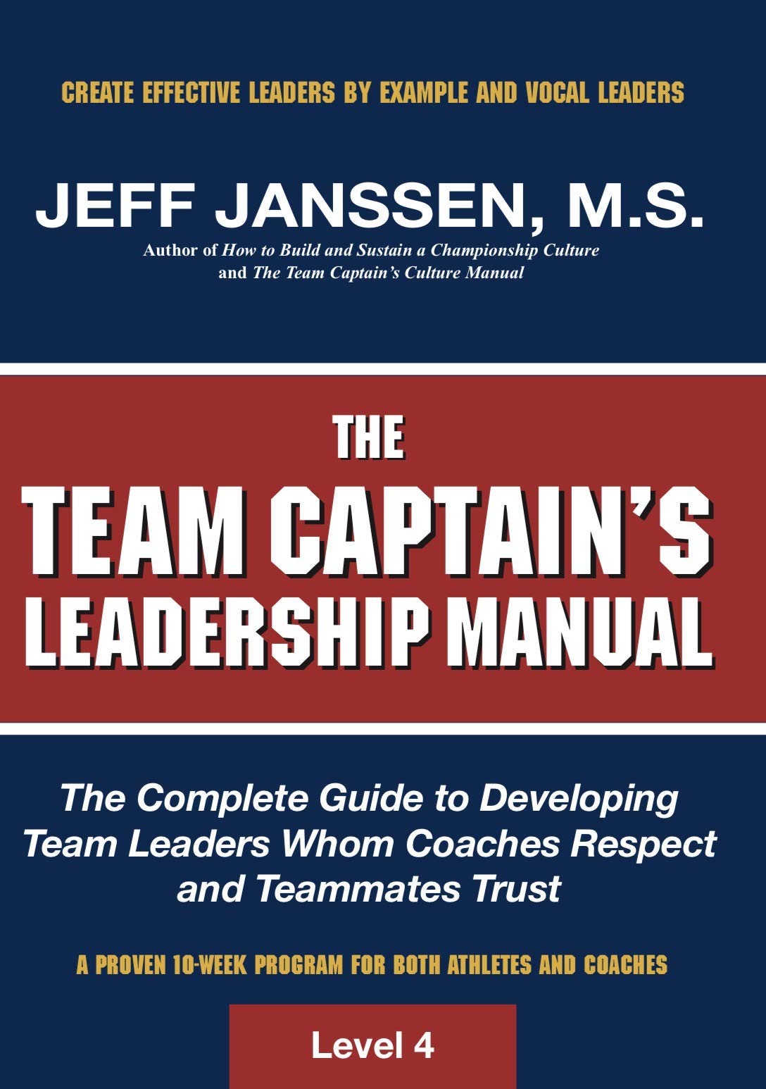 The Team Captain'S Leadership Manual