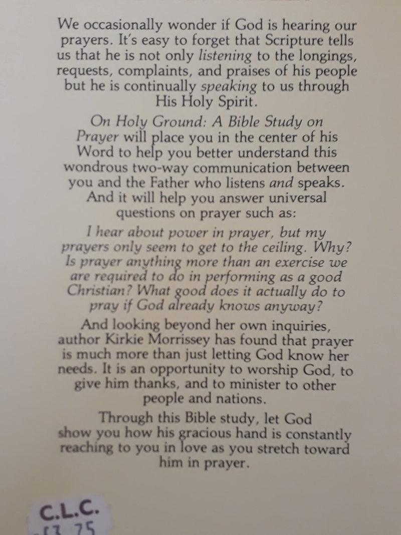 On Holy Ground: A Bible Study on Prayer,Used