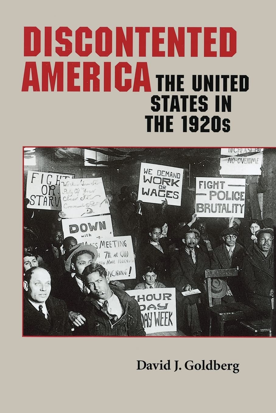 Discontented America: The United States in the 1920s (The American Moment),Used