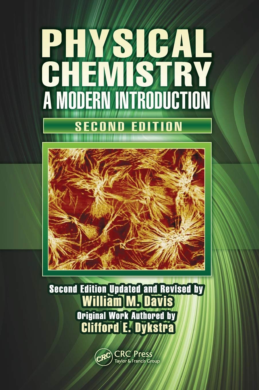 Physical Chemistry: A Modern Introduction, Second Edition,Used