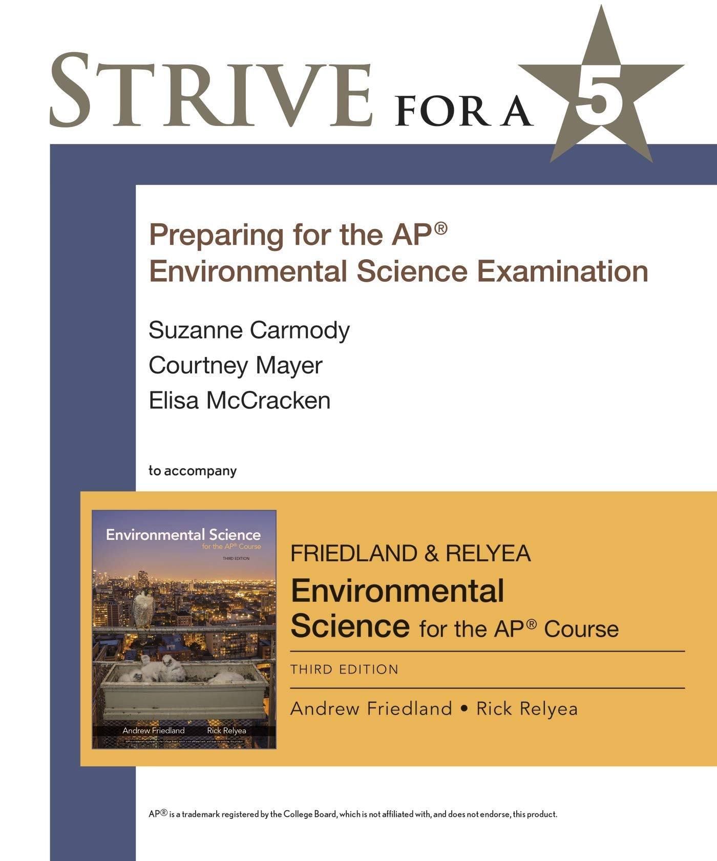 Strive for a 5: Preparing for the AP Environmental Science Exam,Used