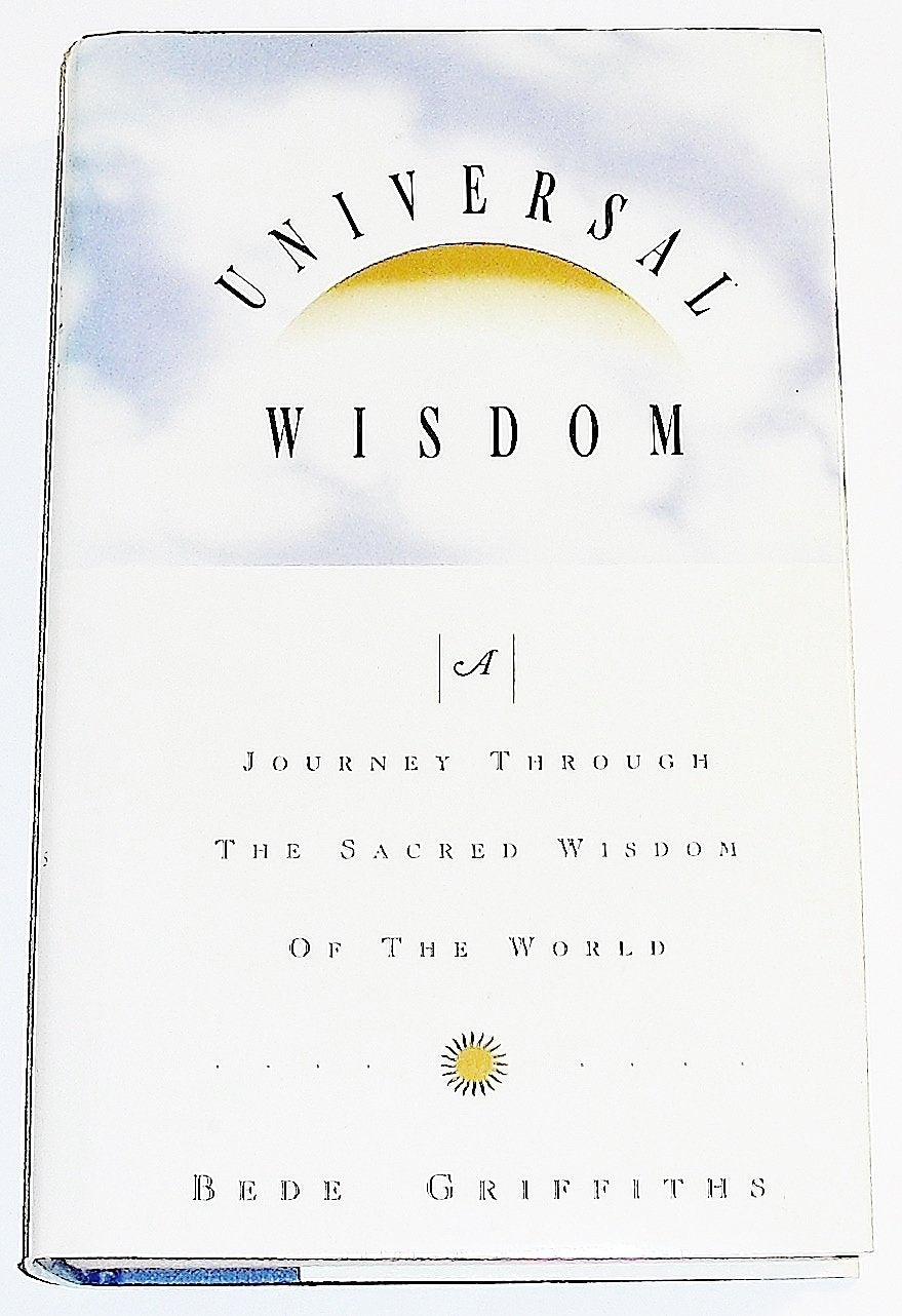 Universal Wisdom: A Journey Through the Sacred Wisdom of the World,Used