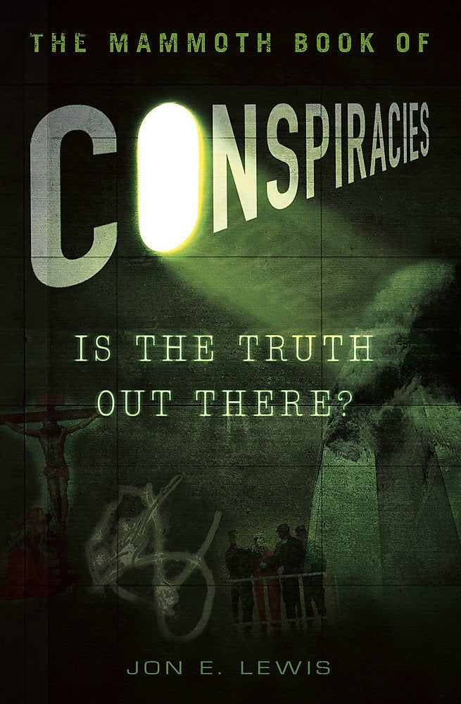 The Mammoth Book of Conspiracies,Used