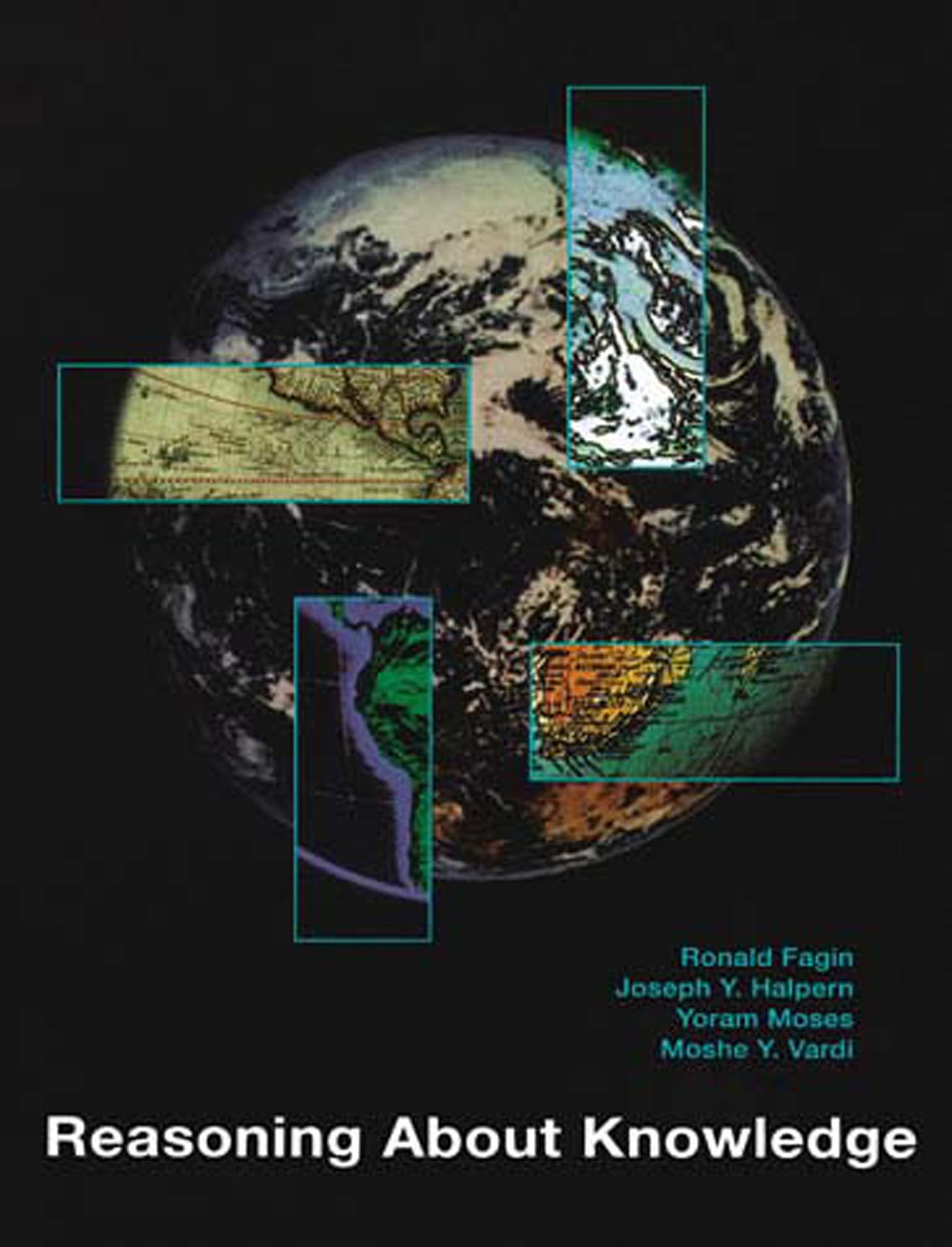 Reasoning About Knowledge (Bradford Book),New
