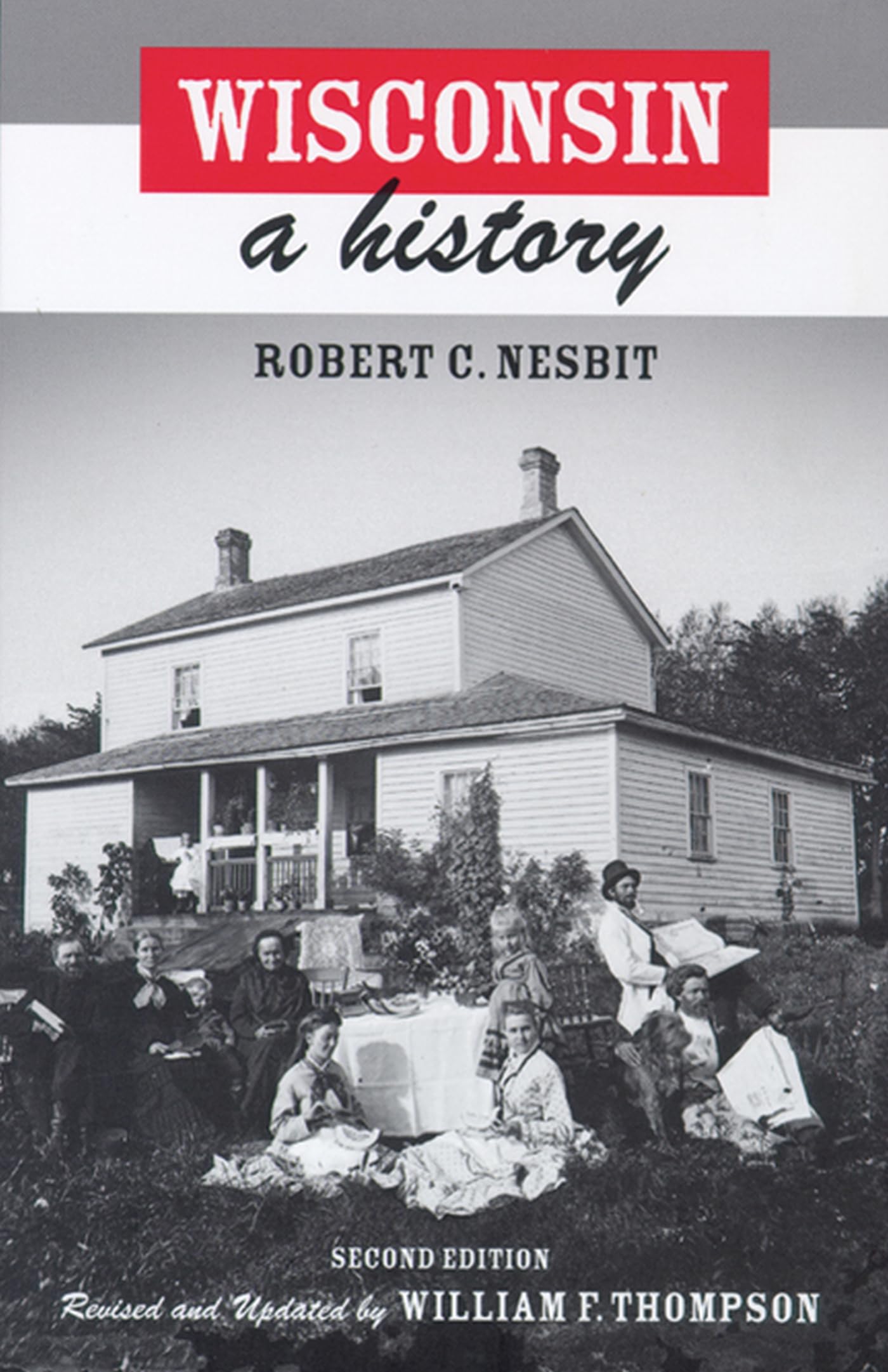 Wisconsin: A History,Used