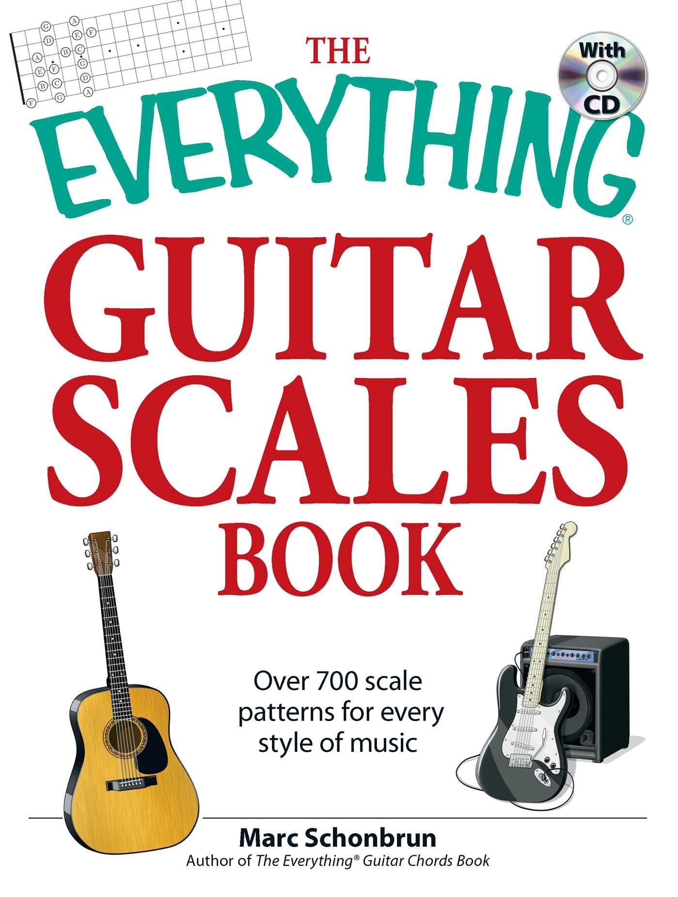 The Everything Guitar Scales Book with CD: Over 700 scale patterns for every style of music (Everything Series),Used