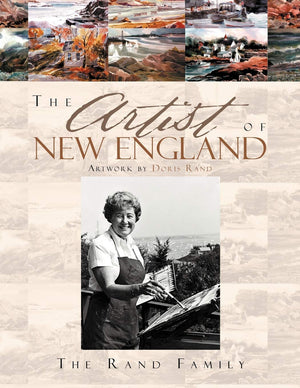 The Artist of New England: Artwork by Doris Rand,Used