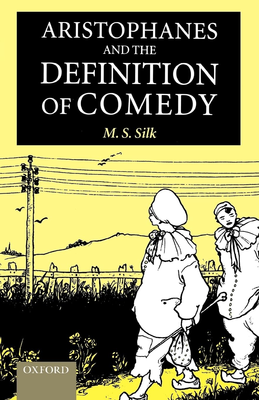 Aristophanes And The Definition Of Comedy