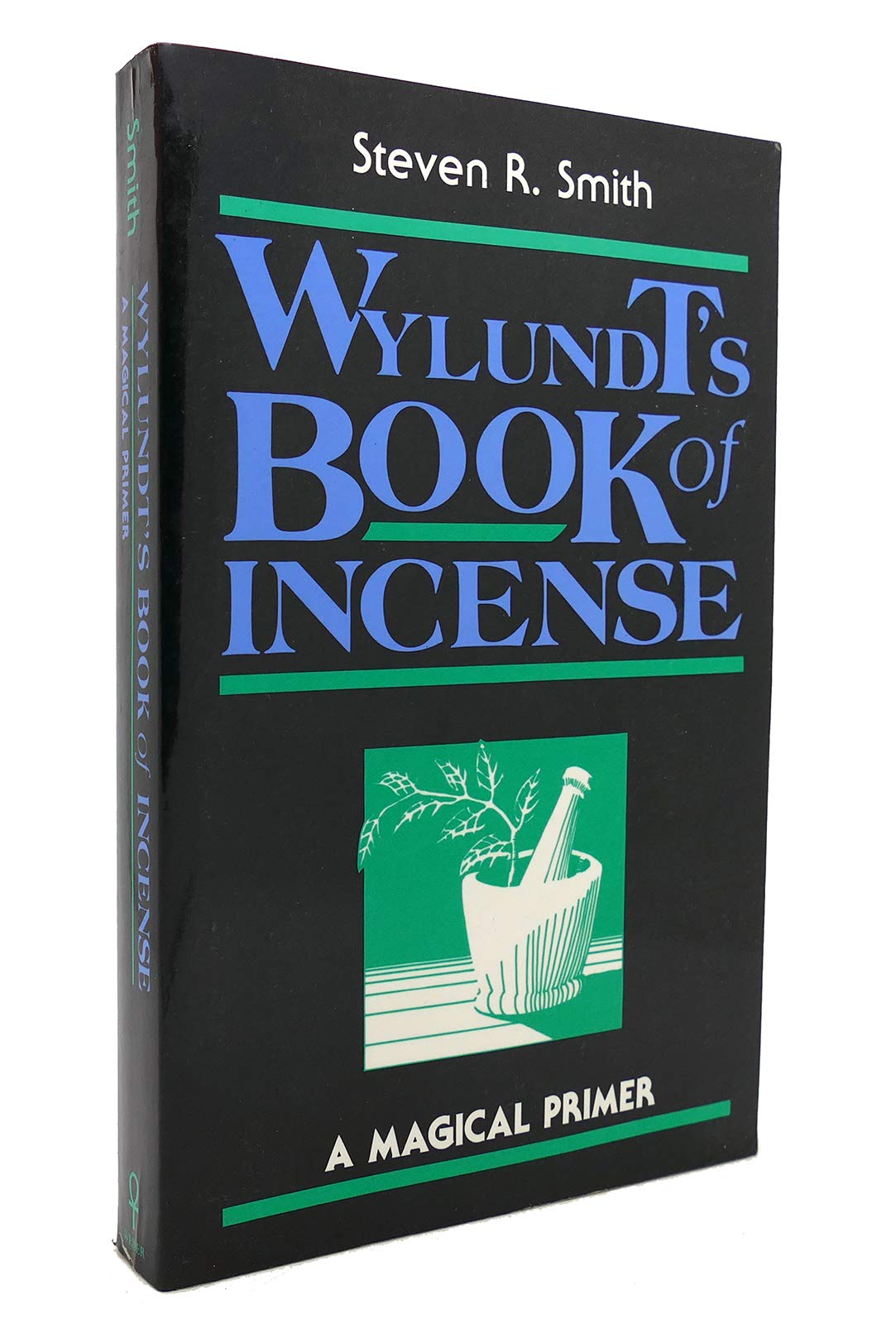 Wylundt'S Book Of Incense: A Magical Primer,Used