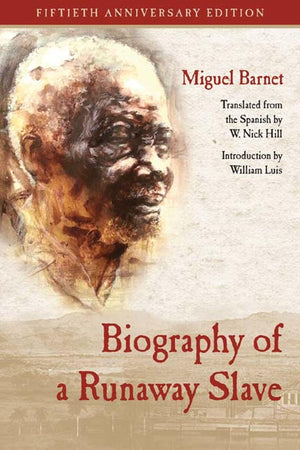 Biography Of A Runaway Slave: Fiftieth Anniversary Edition-used