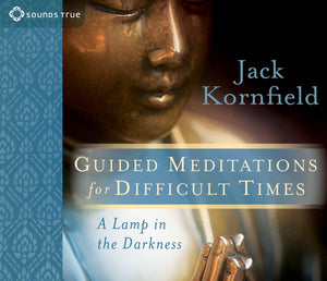 Guided Meditations for Difficult Times: A Lamp in the Darkness,Used