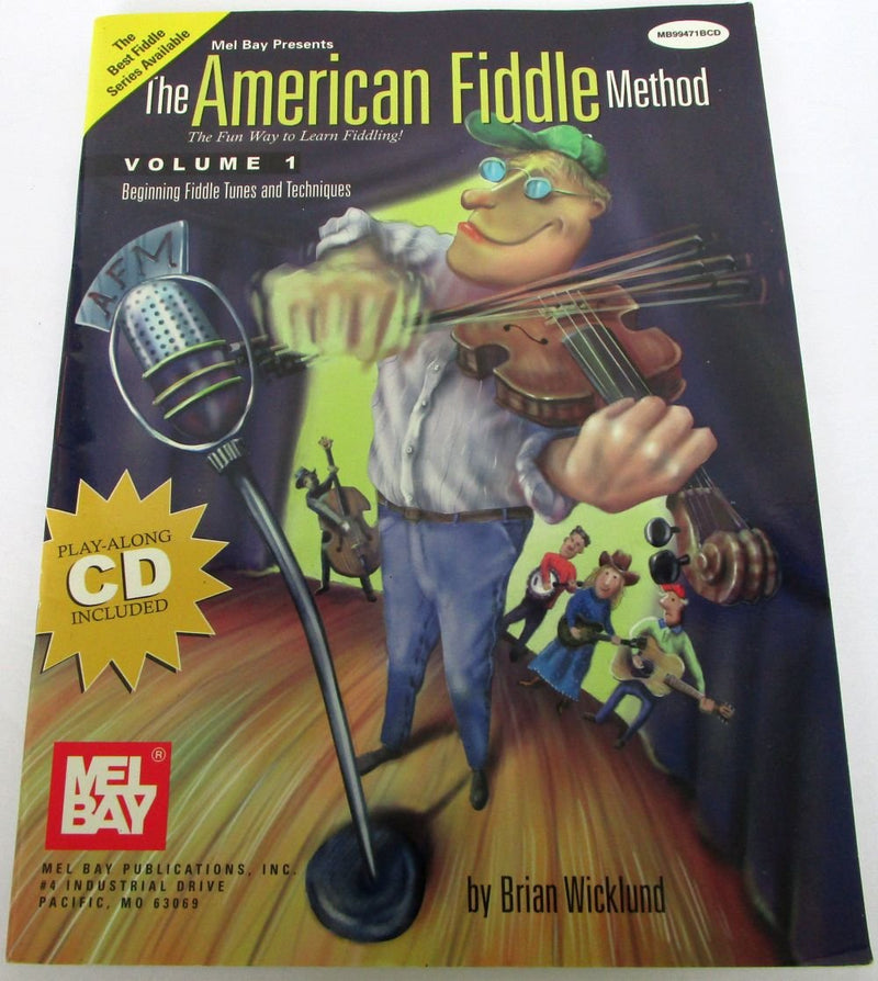 Mel Bay American Fiddle Method, Vol. 1 (Book & Cd),New